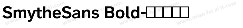 SmytheSans Bold字体转换